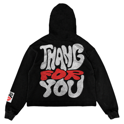 "Thang For You" Hoodie